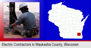 an electrician wearing a tool belt, installing electrical wiring; Waukesha County highlighted in red on a map